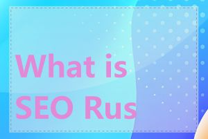 What is SEO Rush